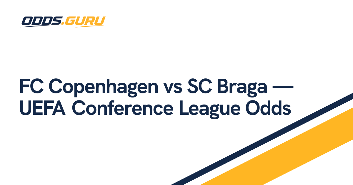 FC Copenhagen vs SC Braga — UEFA Conference League Odds | odds.guru